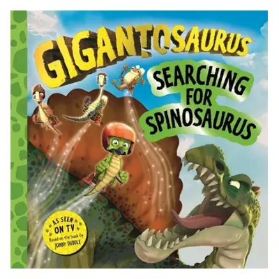 Gigantosaurus – Searching for Spinosaurus - Cyber Group Studios