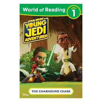 World of Reading: Star Wars: Young Jedi Adventures: The Charhound Chase - Lucasfilm Press