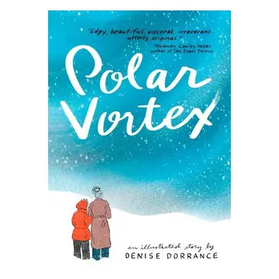 Polar Vortex - Dorrance, Denise