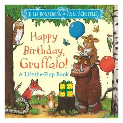 Happy Birthday, Gruffalo! - Donaldson, Julia