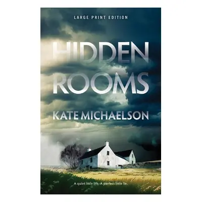 Hidden Rooms (Large Print Edition) - Michaelson, Kate