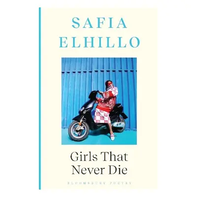 Girls that Never Die - Elhillo, Safia