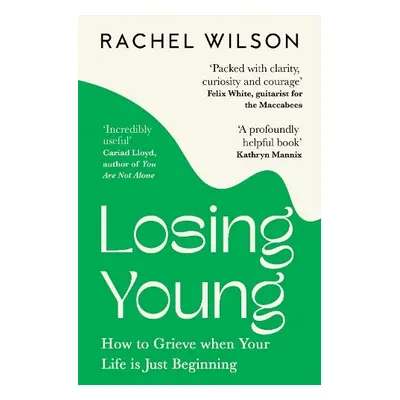 Losing Young - Wilson, Rachel