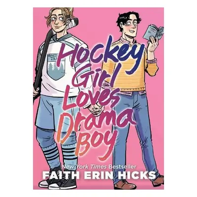 Hockey Girl Loves Drama Boy - Hicks, Faith Erin