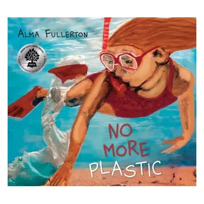 No More Plastic - Fullerton, Alma