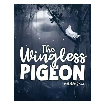 Wingless Pigeon - J K, Bella