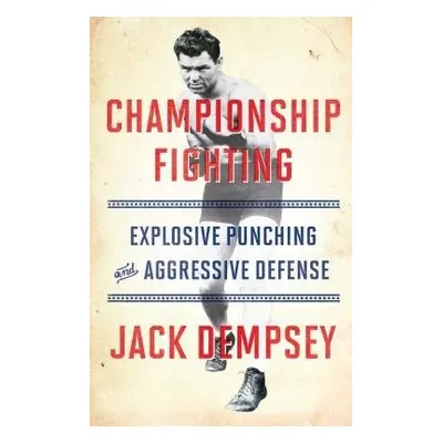 Championship Fighting - Dempsey, Jack