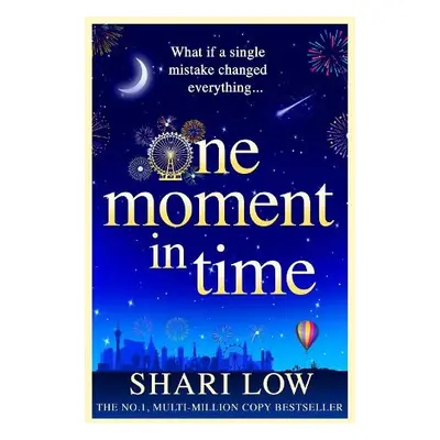 One Moment in Time - Low, Shari