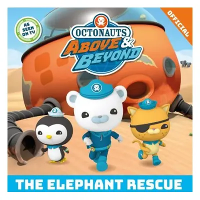 Octonauts Above a Beyond: The Elephant Rescue - Official Octonauts