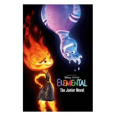 Disney Pixar Elemental: The Junior Novel - Walt Disney