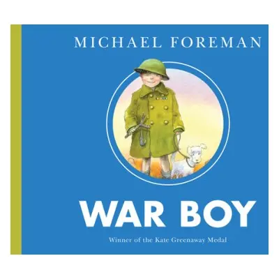 War Boy - Foreman, Michael