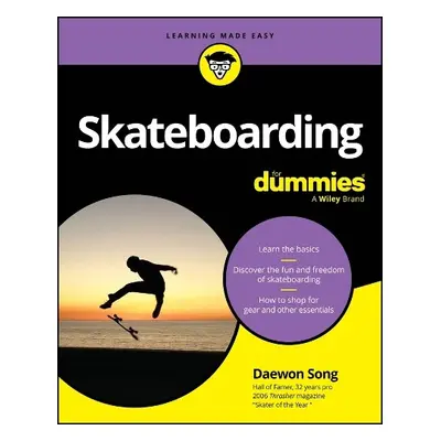 Skateboarding For Dummies - Song, Daewon