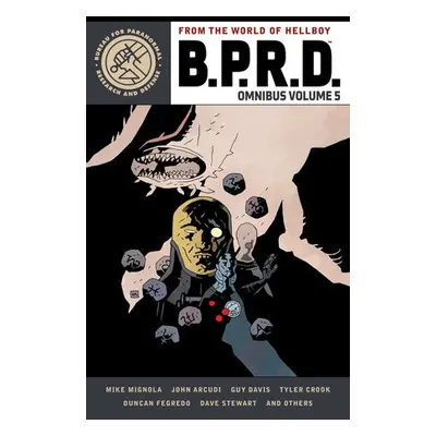 B.p.r.d. Omnibus Volume 5 - Mignola, Mike a Arcudi, John a Davis, Guy