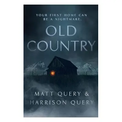 Old Country - Query, Matthew a Query, Harrison