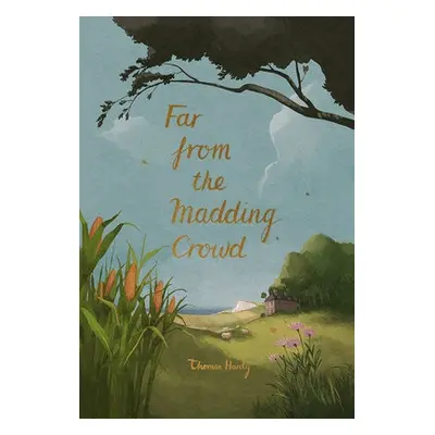 Far from the Madding Crowd - Hardy, Thomas