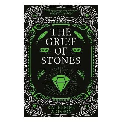 Grief of Stones - Addison, Katherine