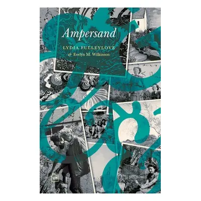 Ampersand - Fulleylove, Lydia