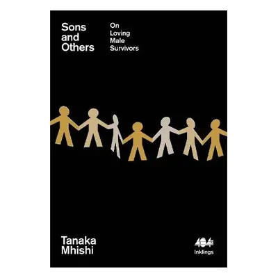 Sons and Others - Mhishi, Tanaka