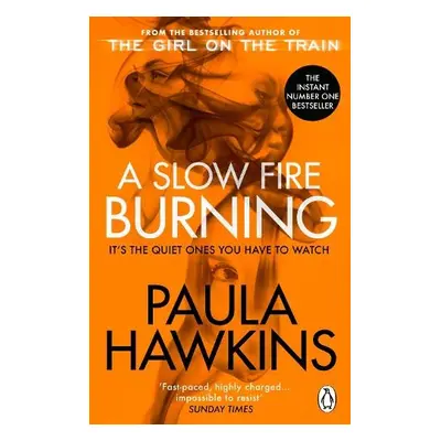 Slow Fire Burning - Hawkins, Paula