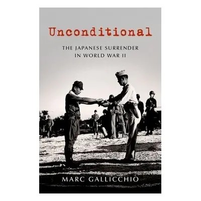 Unconditional - Gallicchio, Marc (Professor of History, Professor of History, Villanova Universi