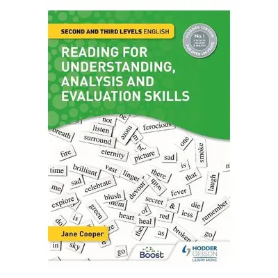 Reading for Understanding, Analysis and Evaluation Skills: Second and Third Levels English - Coo