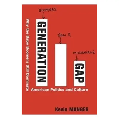 Generation Gap - Munger, Kevin