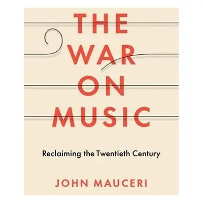 War on Music - Mauceri, John