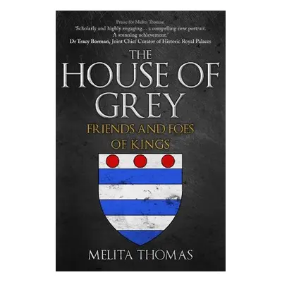 House of Grey - Thomas, Melita