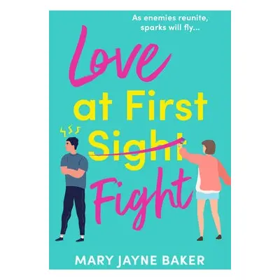 Love at First Fight - Baker, Mary Jayne