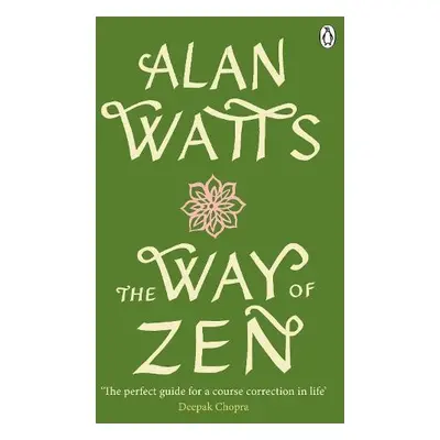 Way of Zen - Watts, Alan W