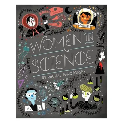 Women in Science - Ignotofsky, Rachel