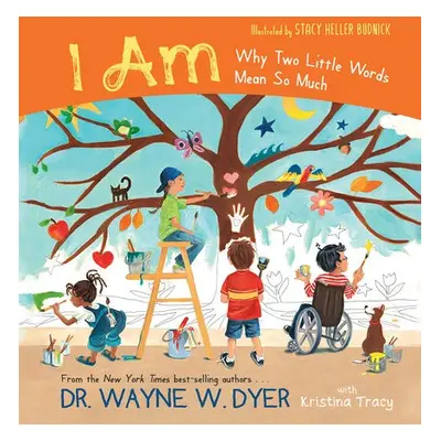 I AM - Dyer, Wayne