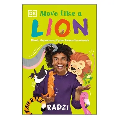 Move Like A Lion - Chinyanganya, Radzi