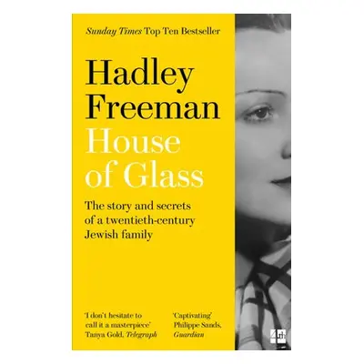 House of Glass - Freeman, Hadley