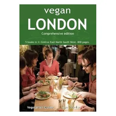 Vegan London Complete - Bourke, Alex