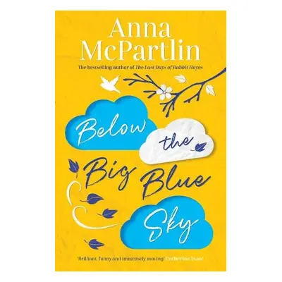 Below the Big Blue Sky - McPartlin, Anna