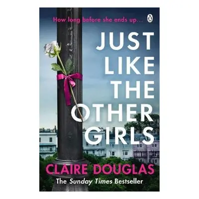 Just Like the Other Girls - Douglas, Claire