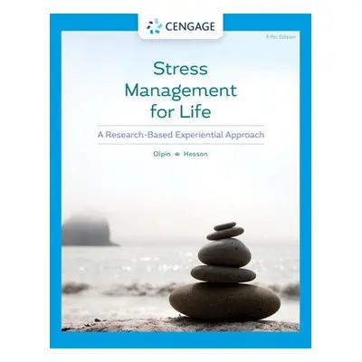 Stress Management for Life - Hesson, Margie (South Dakota State University) a Olpin, Michael (We