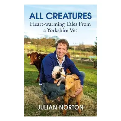 All Creatures - Norton, Julian