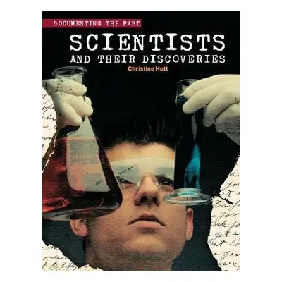 Scientists and their Discoveries - Hatt, Christine