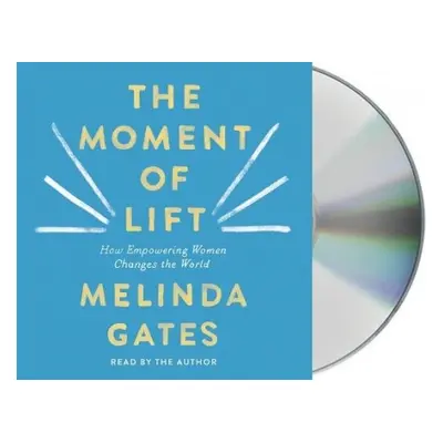 Moment of Lift - Gates, Melinda French