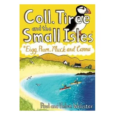 Coll, Tiree and the Small Isles - Webster, Paul a Webster, Helen