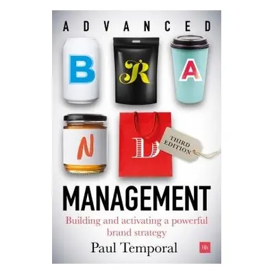 Advanced Brand Management -- 3rd Edition - Temporal, Paul