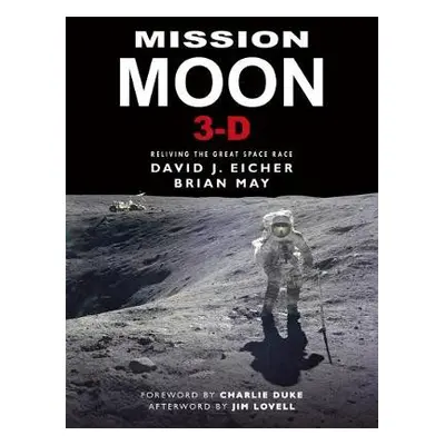 Mission Moon 3-D - Eicher, David