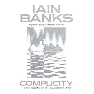 Complicity - Banks, Iain