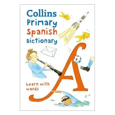 Primary Spanish Dictionary - Collins Dictionaries