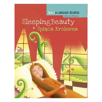 Dual Language Readers: Sleeping Beauty - English/Polish - Walter, Anne