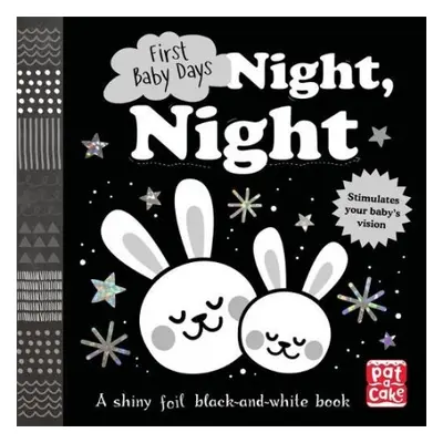 First Baby Days: Night, Night - Pat-a-Cake