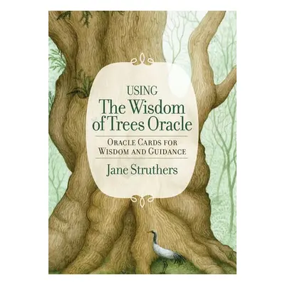 Wisdom Of Trees Oracle - Struthers, Jane