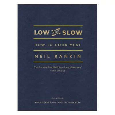 Low and Slow - Rankin, Neil